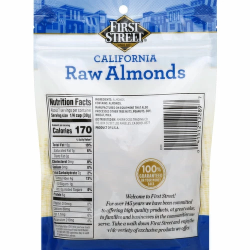First Street Almonds, Raw, California, 7 Ounce 1 First Street Almonds, Raw, California, 7 Ounce